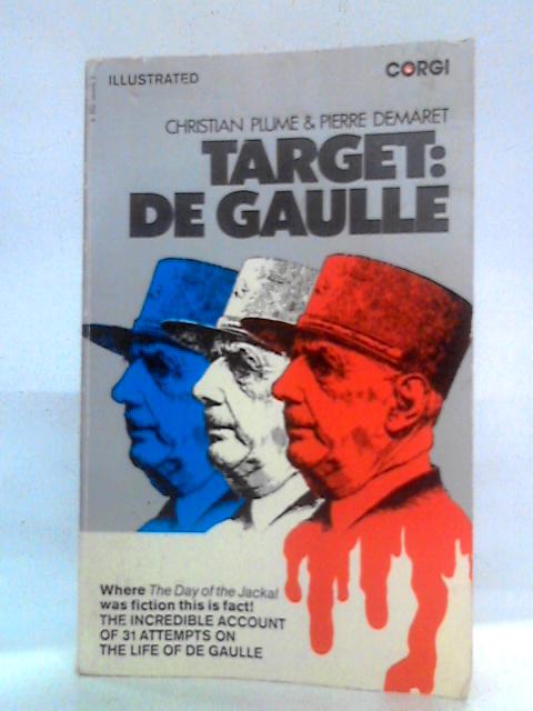 Target: De Gaulle von Christian Plume