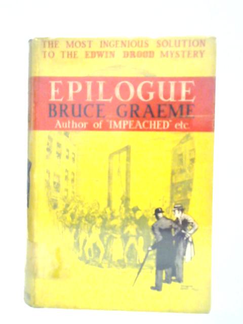 Epilogue von Bruce Graeme