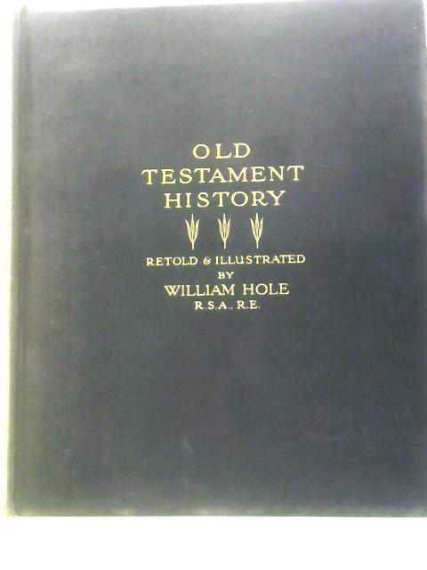 Old Testament History By William Hole