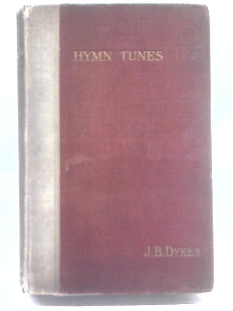 Hymn Tunes By John Bacchus Dykes