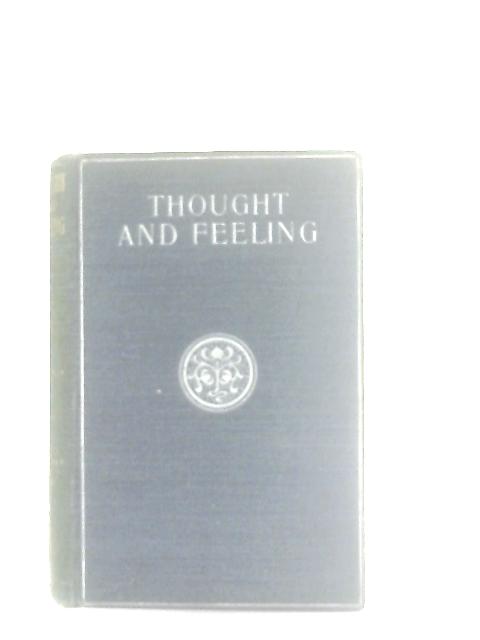 Thought and Feeling von Frederick Ryland