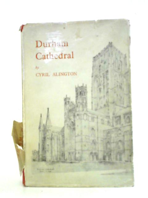 Durham Cathedral By Cyril Alington