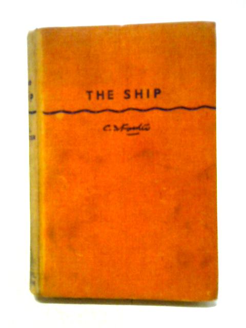 The Ship By C. S. Forester