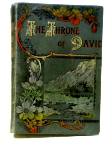 The Throne of David By Rev. J. H. Ingraham