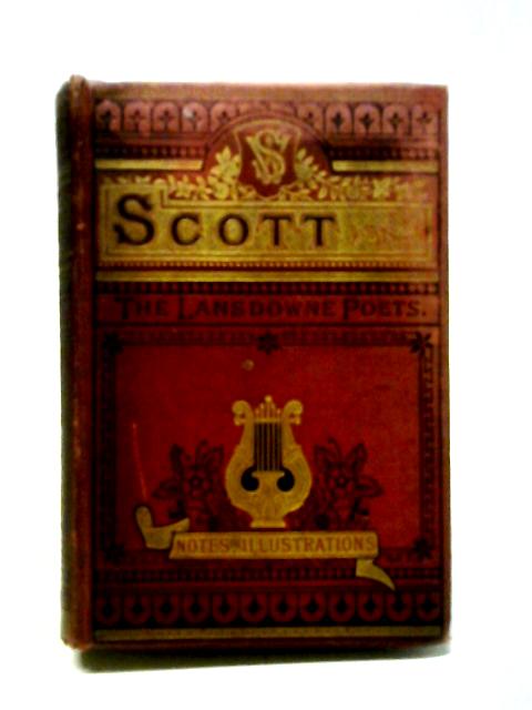 The Poetical Works of Sir Walter Scott von Sir Walter Scott