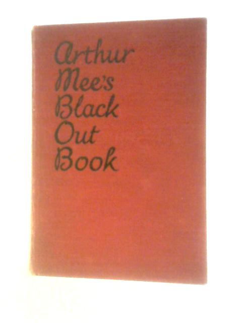 Arthur Mee's Blackout Book von Arthur Mee