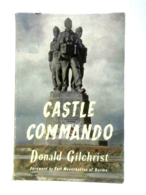 Castle Commando By Donald Gilchrist