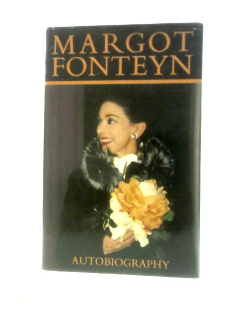 Margot Fonteyn von Margot Fonteyn