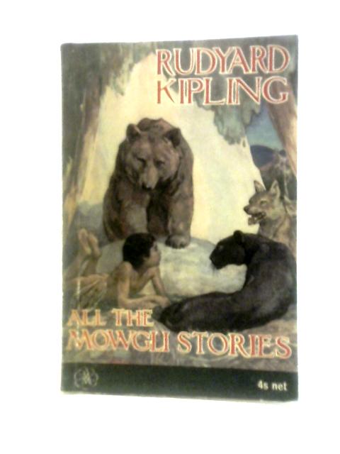 All the Mowgli Stories By Rudyard Kipling