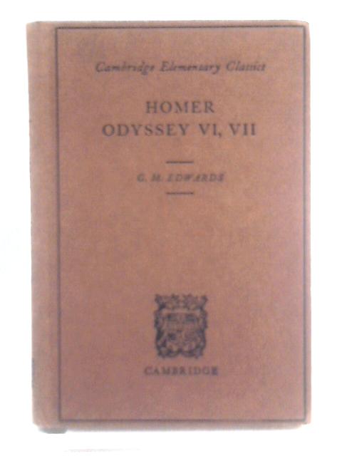 The Odyssey of Homer Books VI and VII von Homer