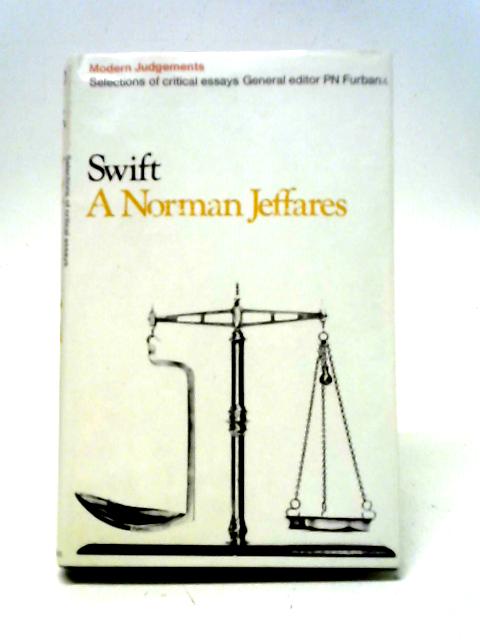 Swift: Modern Judgements By A. Norman Jeffares