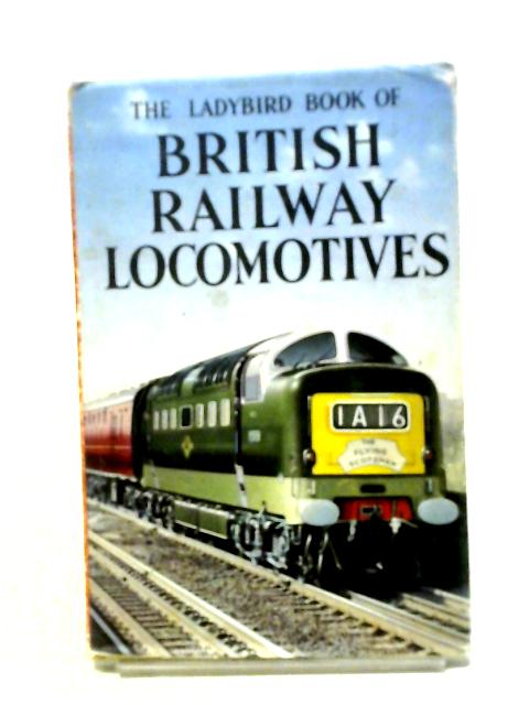 The Ladybird Book Of British Railway Locomotives (Series 584: Transport). By D.L. Joiner