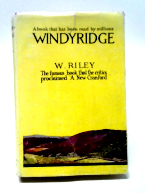 Windyridge By W. Riley