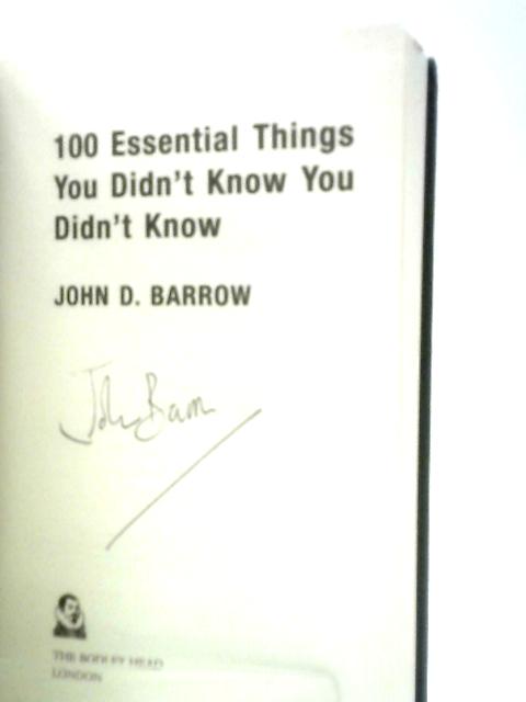 100 Essential Things You Didn't Know You Didn't Know von John D. Barrow