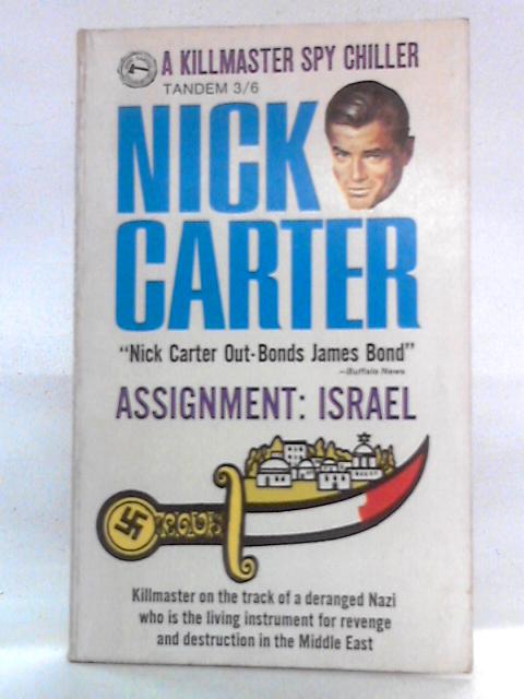 Assignment: Israel (Killmaster Spy Chillers) von Nick Carter