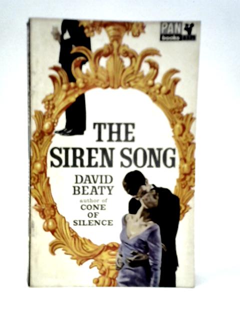 The Siren Song von David Beaty