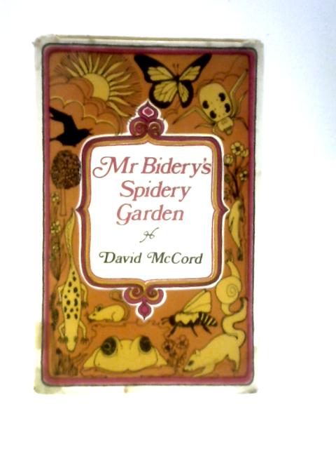 Mr Bidery's Spidery Garden By David McCord