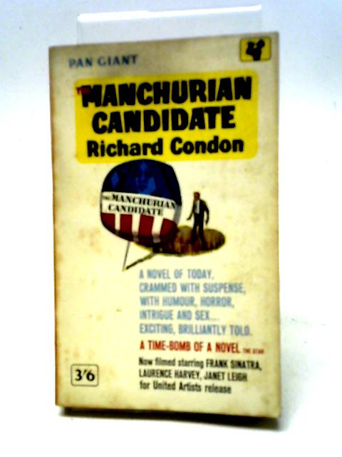 The Manchurian Candidate von Richard Condon