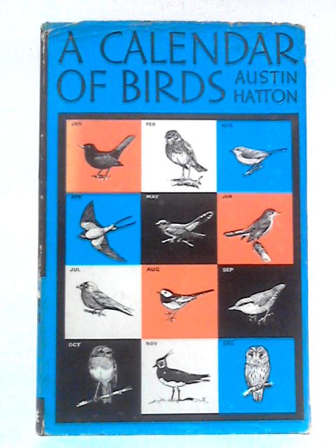 A Calendar of Birds By Austin Hatton