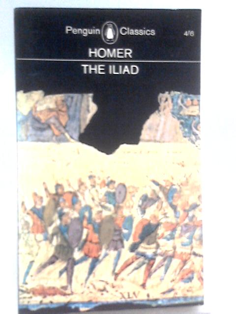 The Iliad By Homer