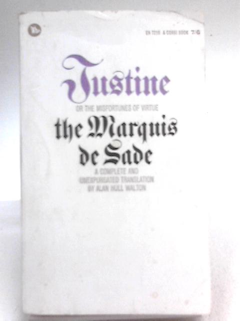 Justine Or The Misfortunes Of Virtue By Marquis De Sade