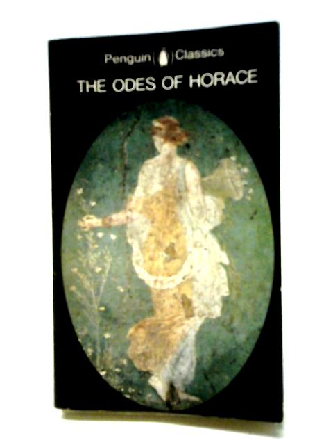 The Odes of Horace (Penguin Classics) By Horace