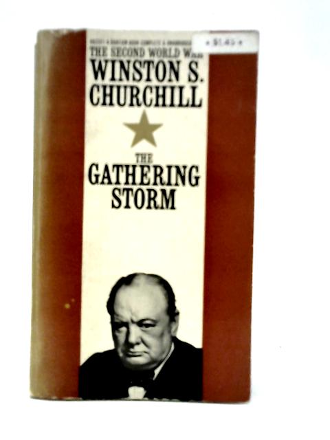 The Gathering Storm By Winston S.Churchill