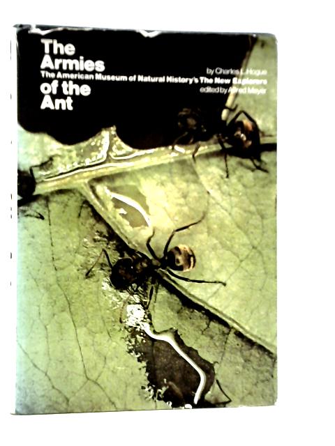 The Armies of the Ant von Charles L.Hogue