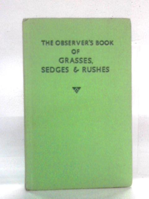 The Observers Book Of Grasses Sedges And Rushes By Francis Rose