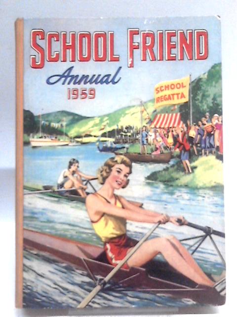 School Friend, Annual 1959 By Unstated