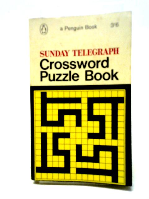 The Sunday Telegraph Crossword Puzzle Book von Unstated