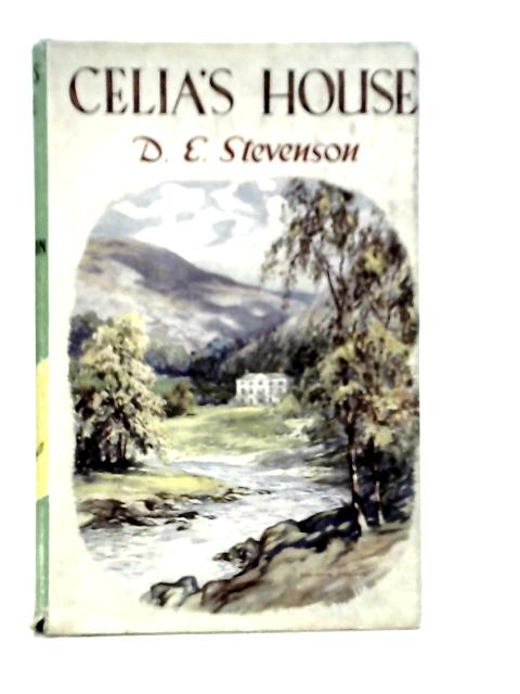 Celia's House von D.E.Stevenson