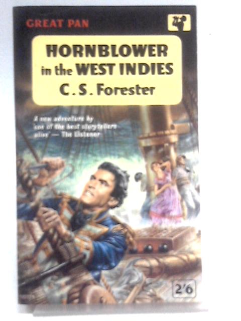 Hornblower in the West Indies von C.S. Forester