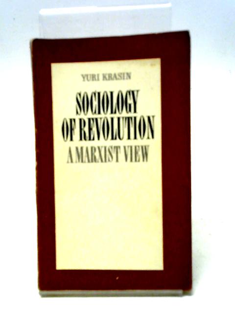 Sociology of Revolution By Yuri Krasin