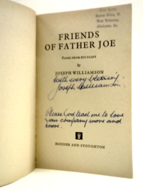 Friends of Father Joe By Joseph Williamson