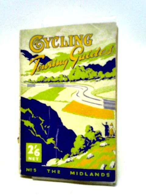 Cycling Touring Guides The Midlands By Harold Briercliffe