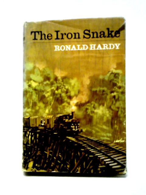 The Iron Snake By Ronald Hardy