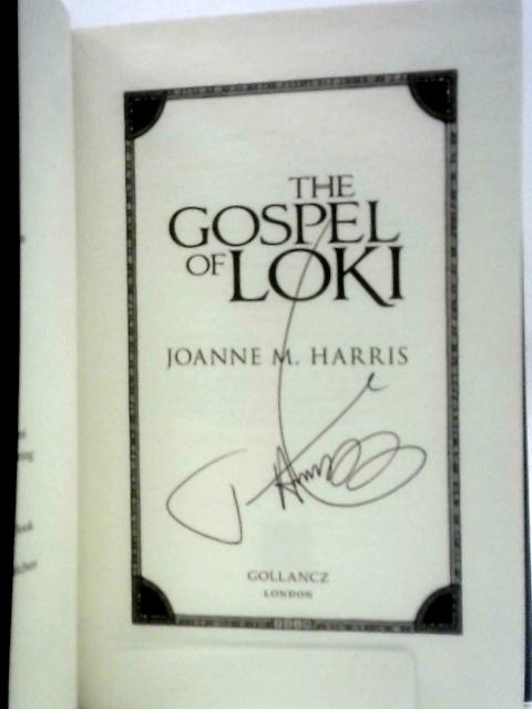 The Gospel of Loki By Joanne M. Harris