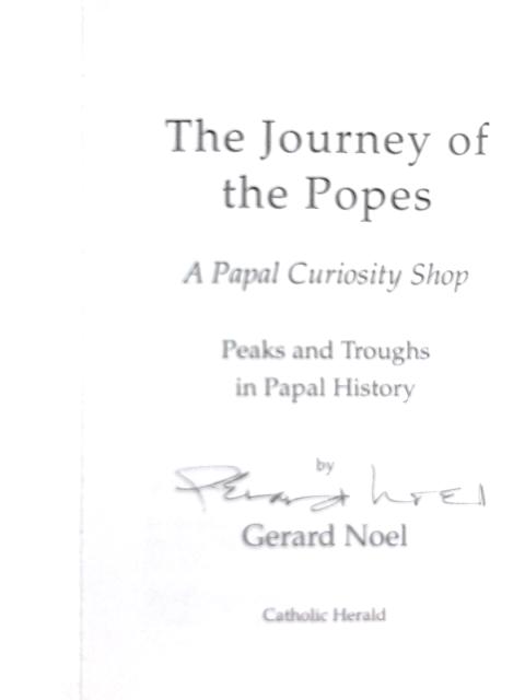 The Journey of the Popes von Gerald Noel