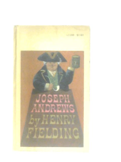 The History of the Adventures of Joseph Andrews and his friend Mr Abraham Adams von Henry Fielding