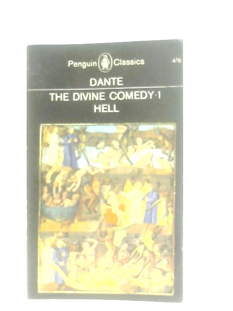 The Divine Comedy 1: Hell By Dante Alighieri