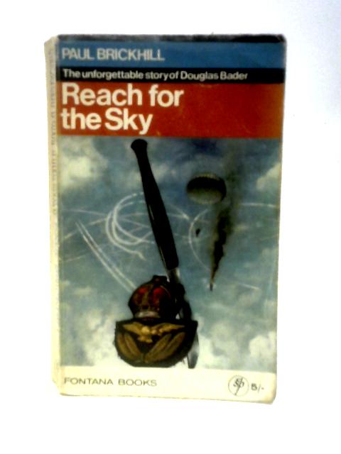 Reach For The Sky von Paul Brickhill