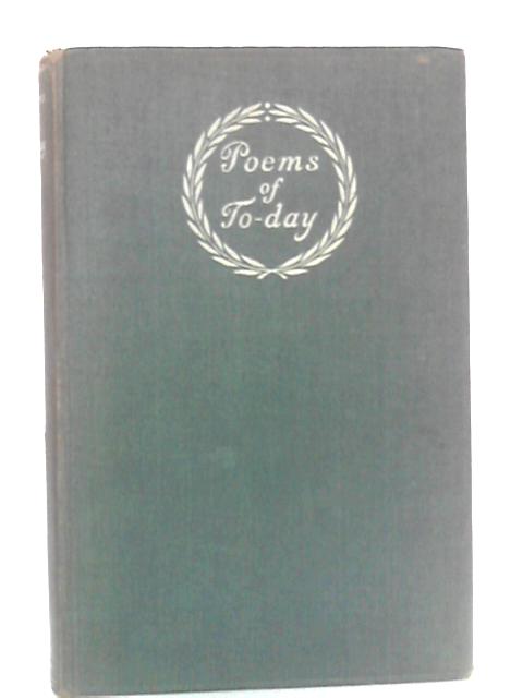 Poems Of Today : An Anthology By Various s