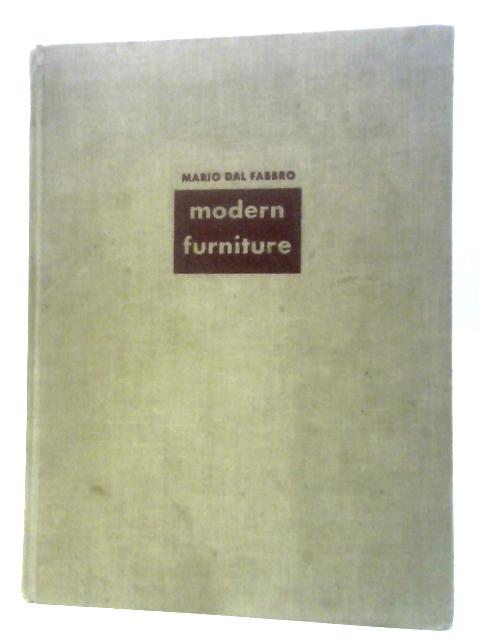 Modern Furniture: It's Design and Construction von Mario Dal Fabbro