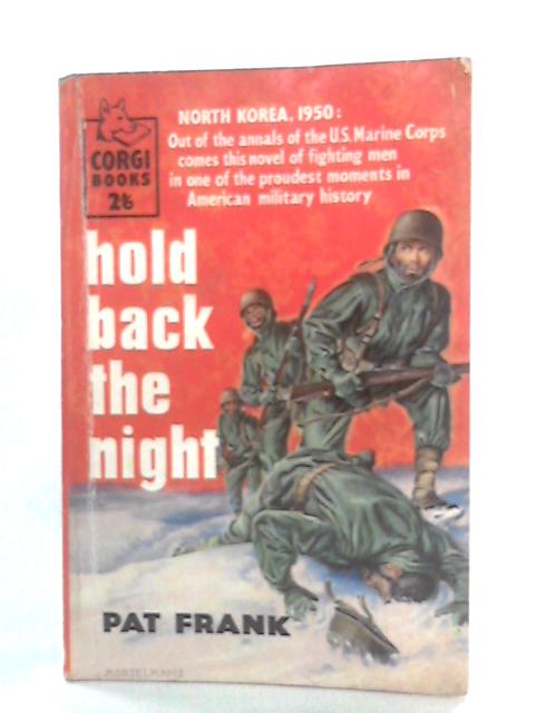 Hold Back The Night By Pat Frank