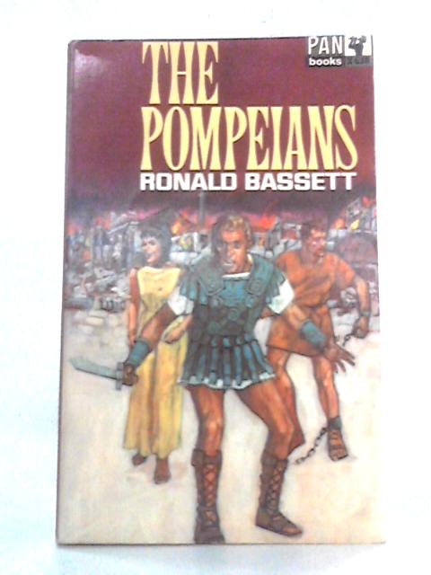 The Pompeians By Ronald Bassett