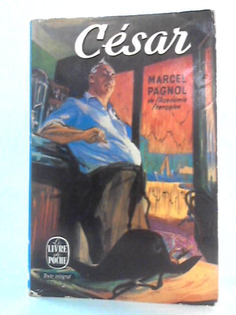 Cesar By Marcel Pagnol