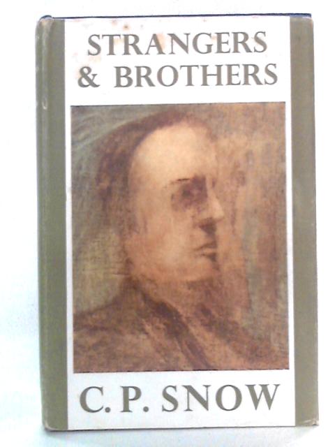 Strangers and Brothers By C.P. Snow