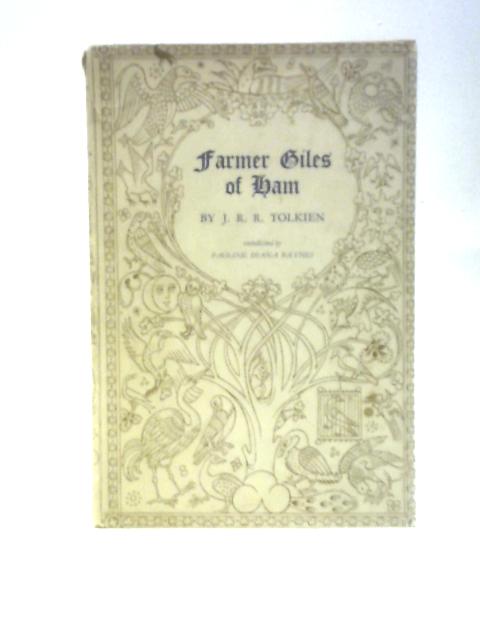 Farmer Giles of Ham By J. R. R. Tolkien