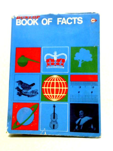 Dunlop Book of Facts, Textbook for General Knowledge von Various